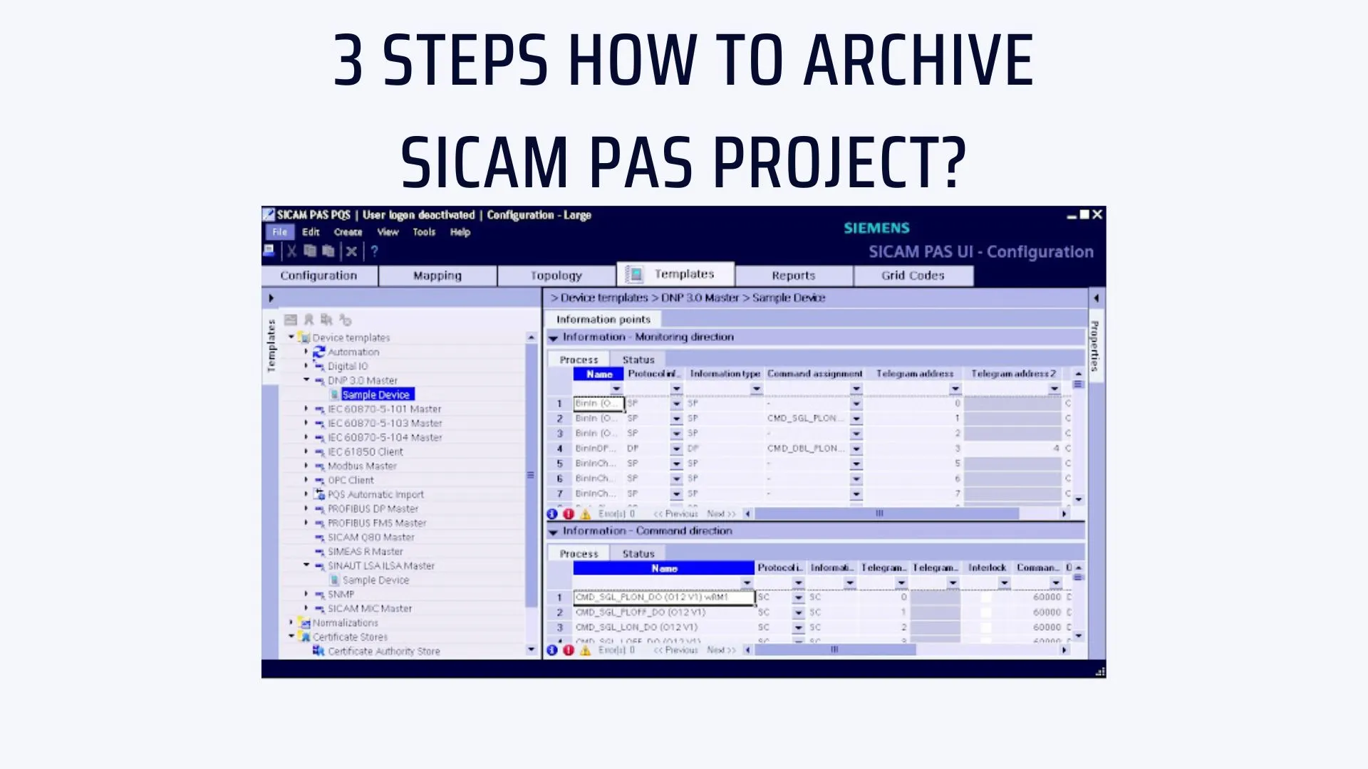 3 Steps How to Archive SICAM PAS Project